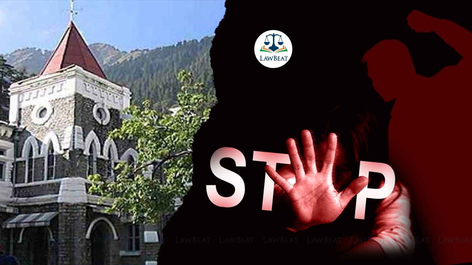 Wife’s Refusal to Engage in Anal Sex Not Mental Cruelty : Uttarakhand HC Wife’s Refusal to Engage in Anal Sex Not Mental Cruelty : Uttarakhand HC